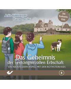 Das Geheimnis der verhängnisvollen Erbschaft