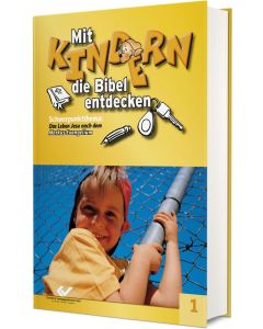 Mit Kindern die Bibel endecken 1