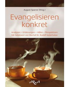 Evangelisieren konkret