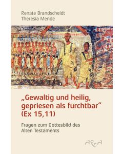 Gewaltig und heilig, gepriesen als furchtbar