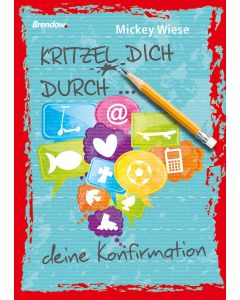 Kritzel dich durch ... deine Konfirmation