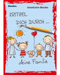 Kritzel dich durch ... deine Familie