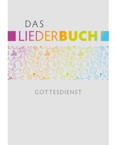 Das Liederbuch - Gottesdienst
