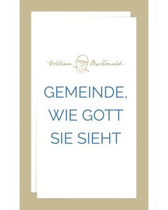 Gemeinde, wie Gott sie sieht