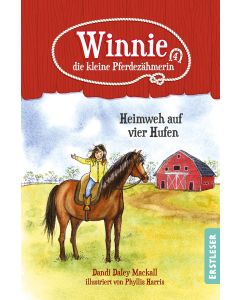Winnie, die kleine Pferdezähmerin – Heimweh auf vier Hufen
