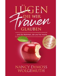 L&uuml;gen, die wir Frauen glauben - Erweiterte und aktualisierte Ausgabe