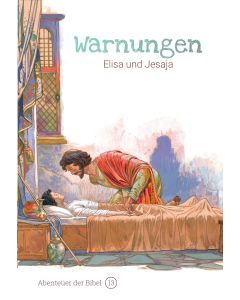 Warnungen – Elisa und Jesaja