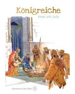 Königreiche – Israel und Juda