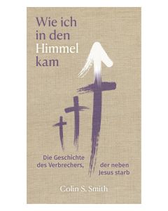 Wie ich in den Himmel kam