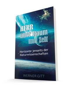 Herr über Raum und Zeit