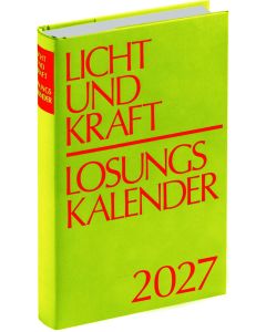 Licht und Kraft/Losungskalender 2027