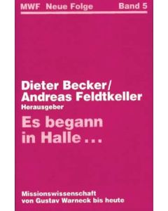 Es begann in Halle ...