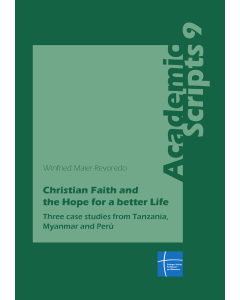 Christian Faith and the Hope for a better Life