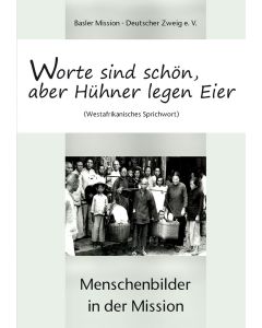 Worte sind schön, aber Hühner legen Eier