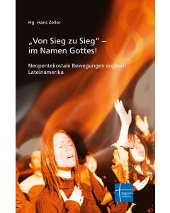 Von Sieg zu Sieg im Namen Gottes