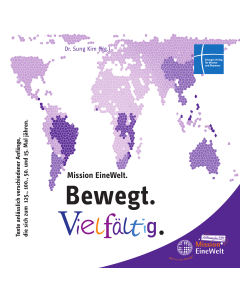 Mission EineWelt. Bewegt. Vielfältig
