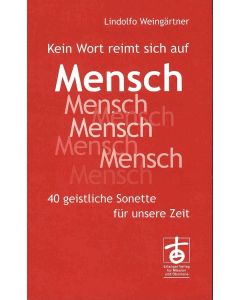 Kein Wort reimt sich auf Mensch