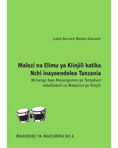 Malezi na Elimu ya Kiinjili katika Nchi inayoendelea Tanzania