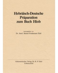 Hebräisch-Deutsche Präparation zu Hiob