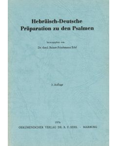 Hebräisch-Deutsche Präparation zu den Psalmen