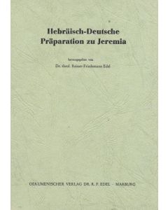 Hebräisch-Deutsche Präparation zu den "Kleinen Propheten" / Hosea bis Jona