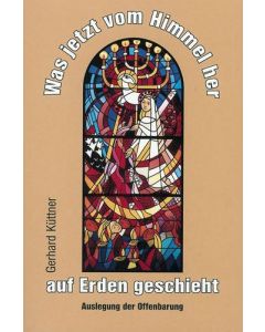 Was jetzt vom Himmel her auf Erden geschieht