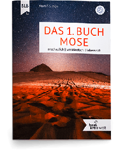 Das 1. Buch Mose