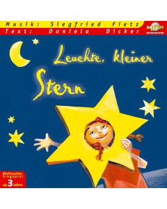 Leuchte, kleiner Stern