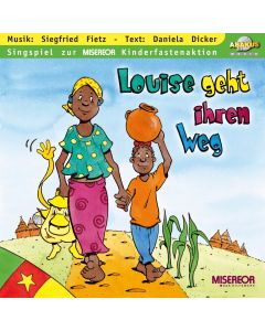 Louise geht ihren Weg