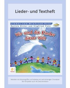 Wir sind die Kinder dieser Welt