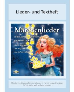 Märchenlieder - Zu den schönsten Märchen der Brüder Grimm