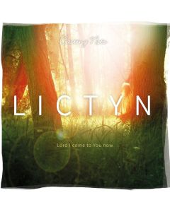 LICTYN - Lord I Come To You Now