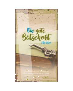 Die gute Botschaft FÜR DICH