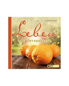 Leben mit Perspektive