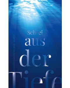Schrei aus der Tiefe