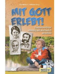 Mit Gott erlebt