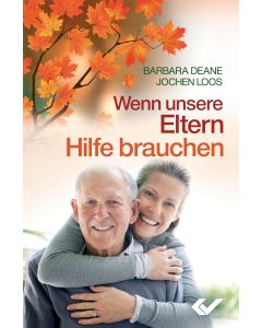Wenn unsere Eltern Hilfe brauchen