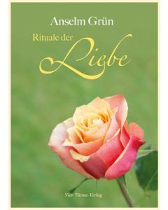 Rituale der Liebe