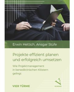 Projekte effizient planen und erfolgreich umsetzen