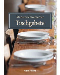 Münsterschwarzacher Tischgebete