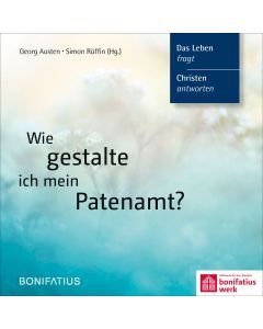 Wie gestalte ich mein Patenamt?