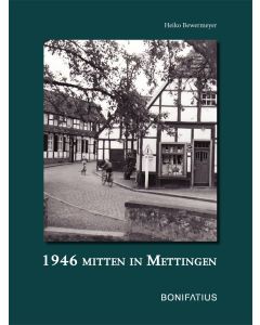1946 Mitten in Mettingen