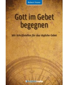 Gott im Gebet begegnen