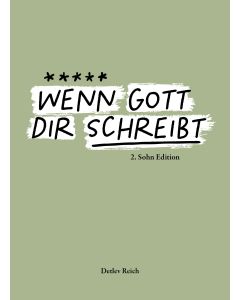 Wenn Gott dir schreibt