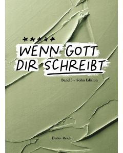 Wenn Gott dir schreibt