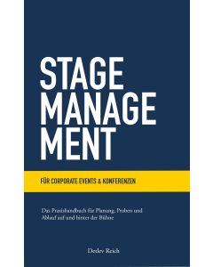 Stagemanagement für Corporate Events & Konferenzen