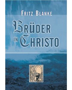 Brüder in Christo