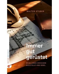 Immer gut gerüstet