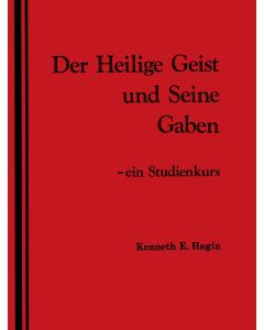 Der Heilige Geist und Seine Gaben