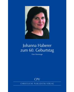 Johanna Haberer zum 60. Geburtstag